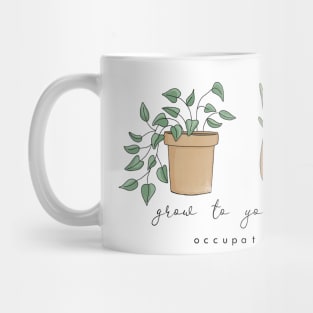 Grow to Your Full Potential Occupational Therapy OT OTA Motivational Plants Mug